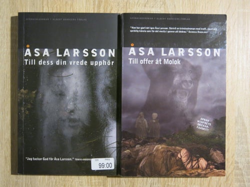 Åsa Larsson: Två kriminalromaner - Till dess din vrede upphör & Till offer åt