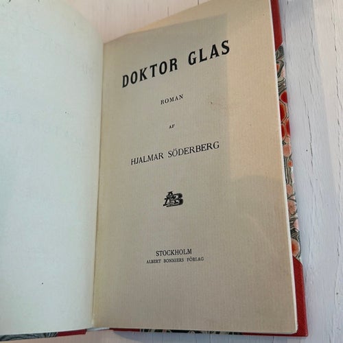 Doktor Glas av Hjalmar Söderberg, Albert Bonniers Förlag, Stockholm