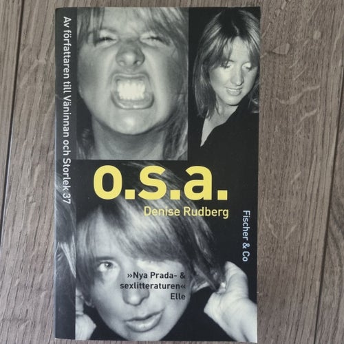 O.S.A. av Denise Rudberg, 2006