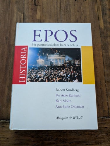 Epos Historia för gymnasieskolans kurs A och B, Robert Sandberg, 1996
