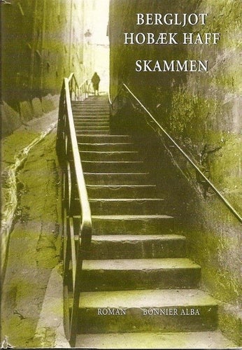 Bergljot Hobaek Haff: Skammen.