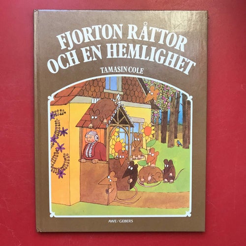 FJORTON RÅTTOR OCH EN HEMLIGHET Tamasin Cole 1976
