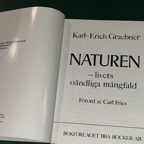 Naturen - livets oändliga mångfald av Karl-Erich Graebner, 1984