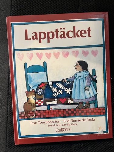 Lapptäcket. Av Tony Johnston