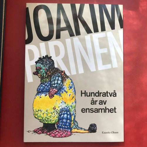 HUNDRATVÅ ÅR AV ENSAMHET Joakim Pirinen 2021