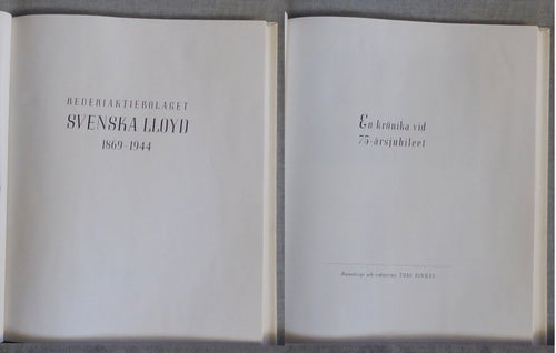 Ture Rinman - Rederiaktiebolaget Svenska LLoyd 1869 - 1944. Illustrerad