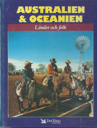AUSTRALIEN & OCEANIEN - LÄNDER OCH FOLK ( INBUNDEN )