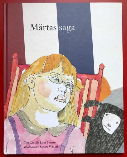 MÄRTAS SAGA Gunilla Linn Persson Sahara Widoff 2008
