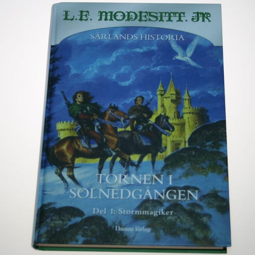L.E. Modesitt JR - Tornen i solnedgången. Del 1: Stormmagiker