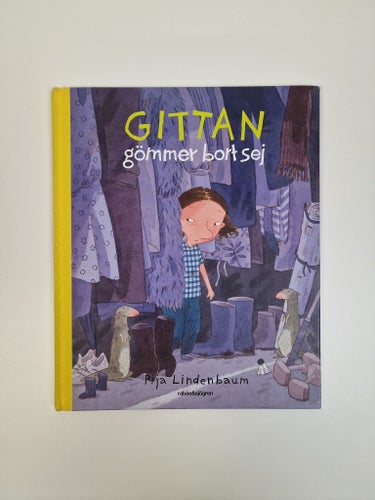 Pija Lindenbaum - Gittan gömmer bort sej