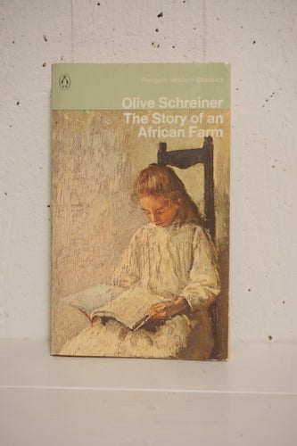 The Story of an African Farm - Olive Schreiner