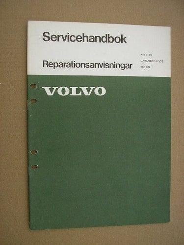 VOLVO Verkstadshandbok 240 264 Garantiservice