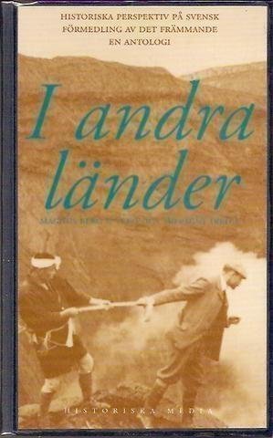Magnus Berg-Veronica Trépagny(red.): I andra länder. ...