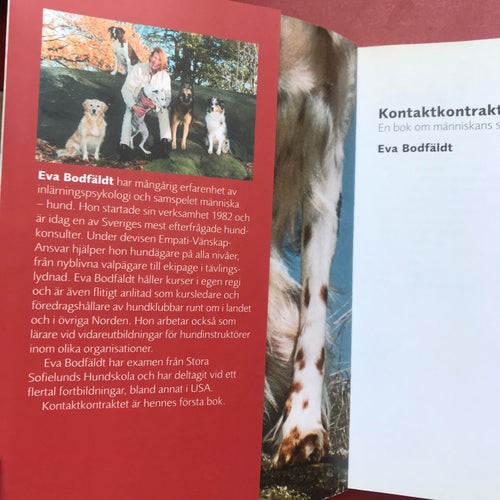 KONTAKTKONTRAKTET En bok om människans samspel med hunden Eva Bodfäldt 2001
