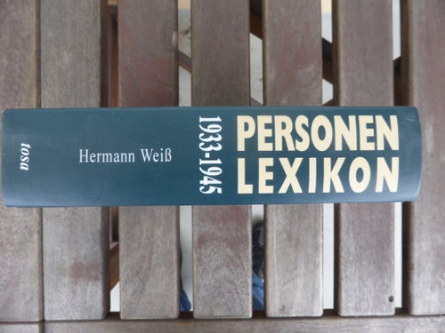 Personen Lexikon 1933-1945 av Hermann Weiß
