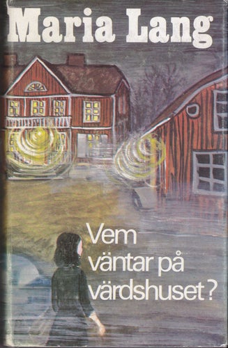 Maria Lang / Vem Väntar På Värdshuset? (1972) / Inbunden / Fint skick