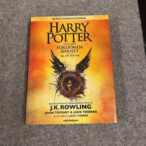 J.K. Rowling - Harry Potter och det fördömda barnet