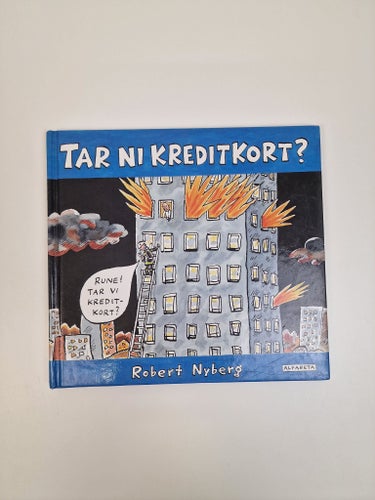 Robert Nyberg - Tar ni kreditkort?