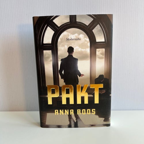 Pakt - Anna Roos - 2018 - Inbunden - Spänning