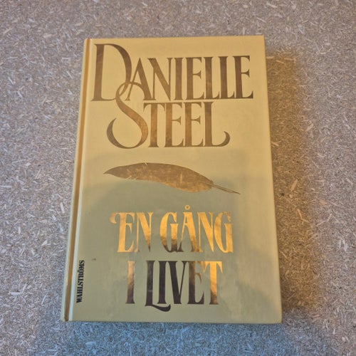 En gång i livet av Danielle Steel