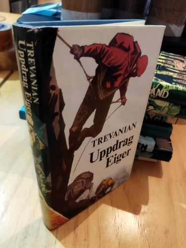 Uppdrag Eiger - Trevanian. Bok, inbunden. Very Fine plus