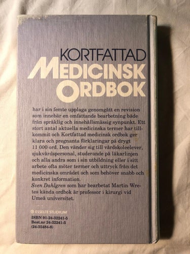 Kortfattad Medicinsk ordbok - Sven Dahlgren Martin Wrete 1983