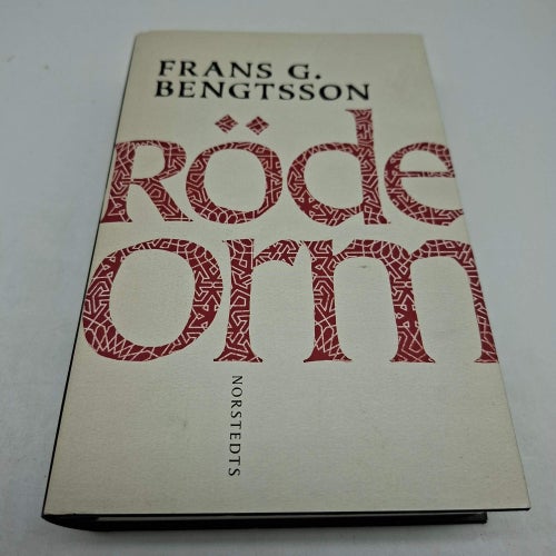 Frans G. Bengtsson - Röde Orm : en berättelse från okristen tid