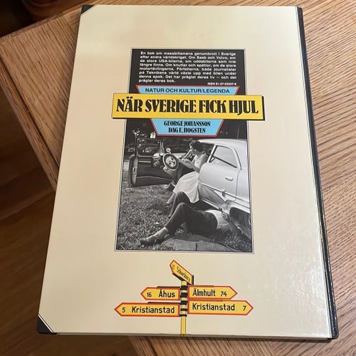 När Sverige Fick Hjul - George Johansson, Dag E. Hogsten