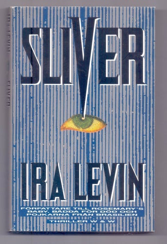 Sliver av Ira Levin, en erotisk thriller