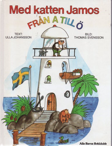 Med katten Jamos Från A till Ö av Ulla Johansson