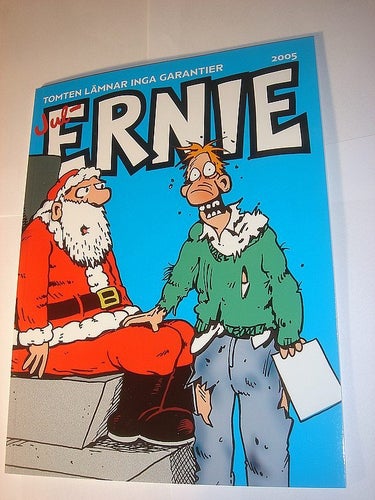 Ernie Jul 2005 - Tomten lämnar inga garantier ALB NY OLÄST