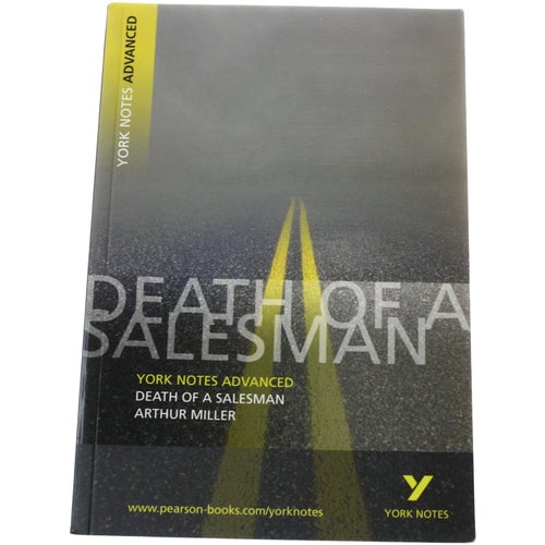 Arthur Miller - Death of a Salesman / York Notes Advanced