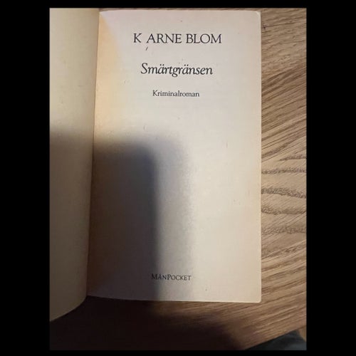 Smärtgränsen - Arne Blom - 1978