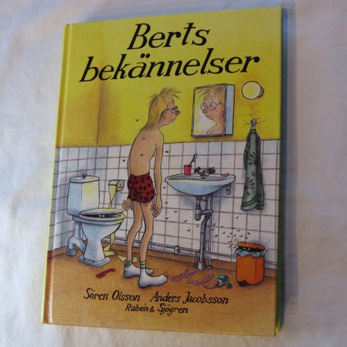 Berts bekännelser av Sören Olsson och Anders Jacobsson, 1992