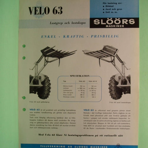 VELO 63 Lastgrepp och lastskopa - Produktblad...............Slöörs Maskiner.