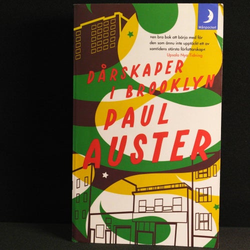 Paul Auster - Dårskaper i Brooklyn