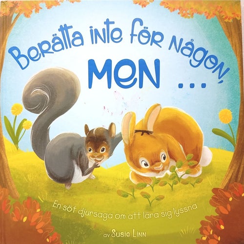 Berätta inte för någon... men... av Susie Linn (2016)