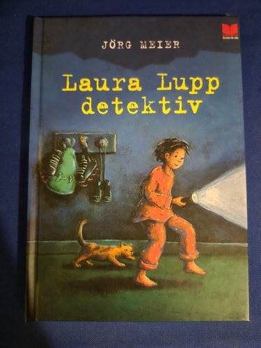Laura Lupp detektiv av Jörg Meier