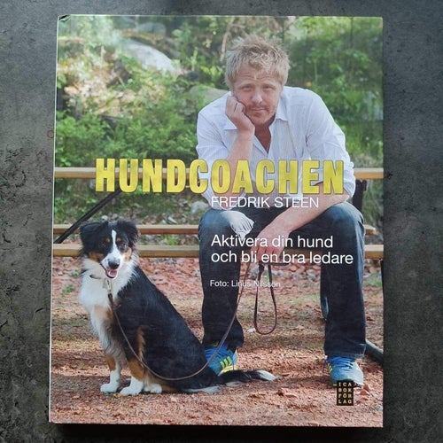 Hundcoachen 2 - Aktivera din hund och bli en bättre ledare
