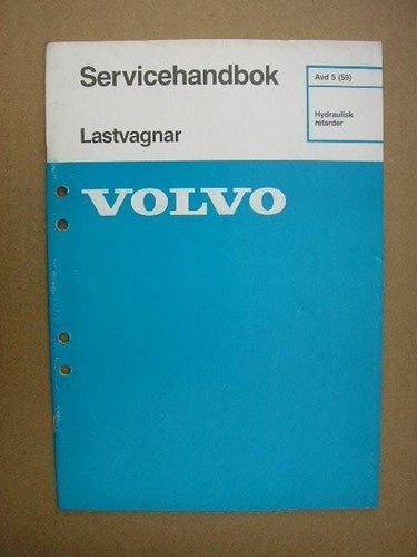 VOLVO Verkstadshandbok Lastbil Hydraulisk retarder