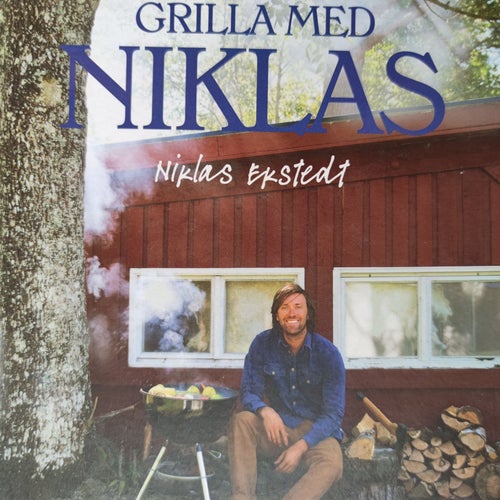 GRILLA MED NIKLAS, NIKLAS EKSTEDT 2012