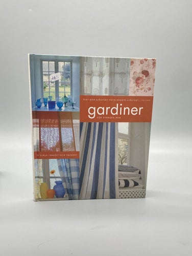 Gardiner för svenska hem - Sy själv - enkelt och vackert av Ann Sjöstedt
