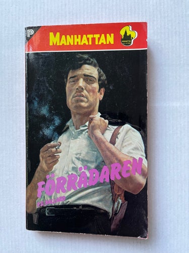 Manhattan # 327 Förrädaren av R.D. Ballard
