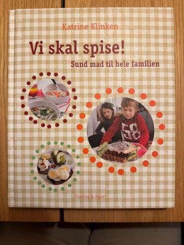 Vi ska äta! - Katrine Klinken