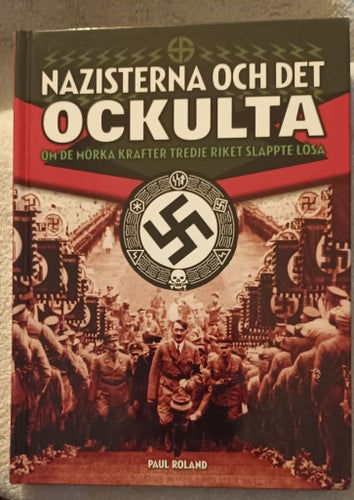 Nazisterna och det ockulta av Paul Roland