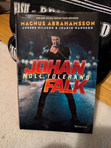 Johan Falk: Noll Tolerans av Magnus Abrahamsson