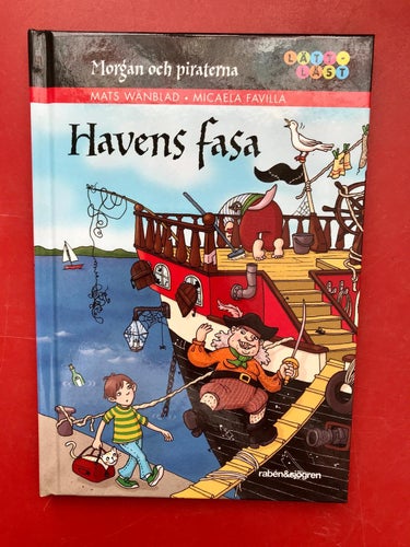 Morgan och piraterna HAVENS FASA + FAST I ISEN Mats Wänblad Micaela Favilla
