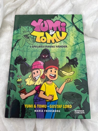 Yumi & Tomu: I Spelmästarens Händer av Gustaf Lord och Maria Frensberg