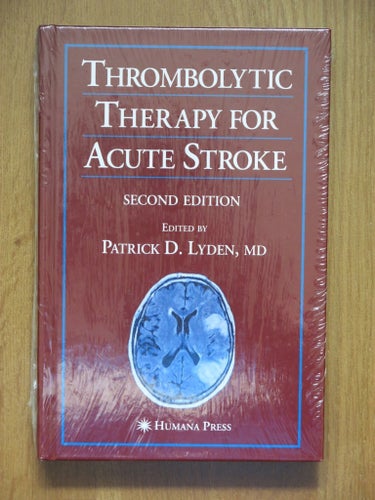 Thrombolytic Therapy for Acute Stroke av Patrick D. Lyden, MD, 2004