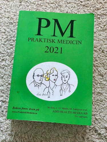 PM Praktisk Medicin av M. Elm, L.-O. Medin, M. Sahlqvist et al.